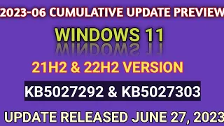 windows 11| 2023-06 cumulative update preview for windows 11 version 22h2 for ×64 based system