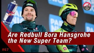 Redbull Bora Hansgrohe is OFFICIAL! Will It be a New Superteam? | The Echelon Clips #67