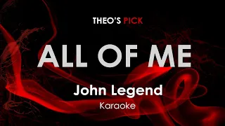 All Of Me - John Legend karaoke