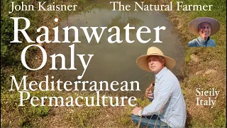Rainwater Only Mediterranean Permaculture