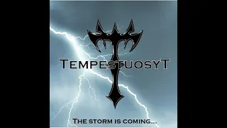 Tempestuosyt - The Storm Is Coming (EP, 2021)