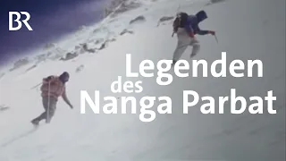 Expedition auf den Nanga Parbat: Bergsteiger-Legenden erinnern sich | Berge | BR