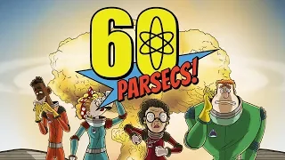 60 секунд, но теперь в космосе // 60 Parsecs! #1