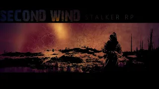 Second Wind STALKER RP| ОХОТНИКИ