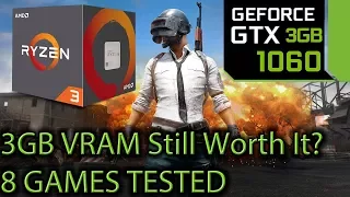 GTX 1060 3gb Tested on 8 Games at 1080p - 3gb of Vram still worth it?