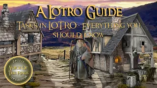 Tasks in LOTRO - Everything you should know ( Part 1) | A LOTRO Guide.