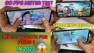 Xiaomi Mi 10T Worth For Pubg Mobile In 2023 ? 90 Fps Meter Test ✅ Shocking Results 😱