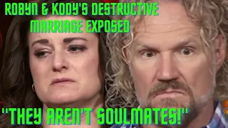 Kody & Robyn Brown's EXPLOITATIVE, DESTRUCTIVE Marriage Exposed By Gwendlyn "They AREN'T SOULMATES!"