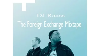 DJ Raass - The Foreign Exchange Mixtape