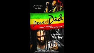 Dear Dad by Ky-Mani Marley (Ch 3-6)