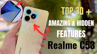 Realme  C53 Top 30+ Tips And Tricks | Special Features ⚡Realme C53 Hindi | Realme C53