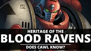 DOES CAWL KNOW THE SECRET OF THE BLOOD RAVENS? HAVE THEY DISCOVERED THE TRUTH?