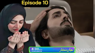 Jaan Nisar Episode 10 Promo | Tomorrow at 8:00 PM only on Tum Tv