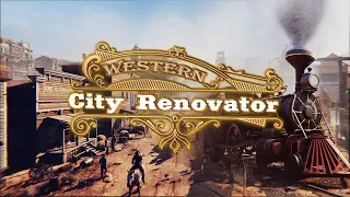 Western City Renovator - Announcement Trailer