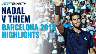 Rafa Nadal vs Dominic Thiem | Barcelona 2019 Semi-Final Extended Highlights