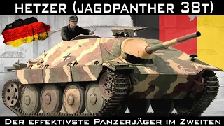 Hetzer (Jagdpanther 38t) - Der effektivste Panzerjäger im Zweiten Weltkrieg