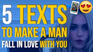 5 Texts To Make A Man Fall In Love With You 📲😍