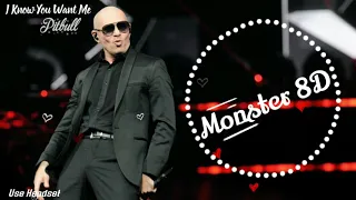Monster 8D( I Know You Want Me - Pitbull )8D Audio.