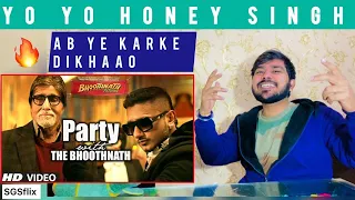 Party With The Bhoothnath Reaction | Bhoothnath Returns |Amitabh B | YoYoHoneySingh |SGSFlixReaction