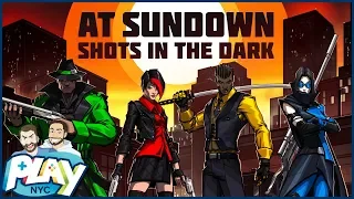 Shots in the Dark with At Sundown | Play NYC