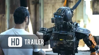 Chappie (2015) - Official Trailer [HD]