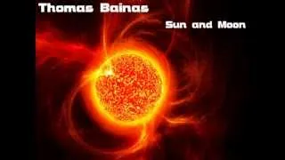 Thomas Bainas - Sun and Moon (Italo Space Synth 2012)