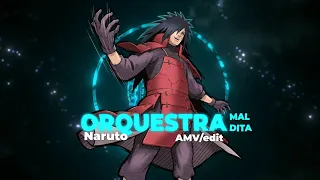 Madara uchiha 4k edit song ORQUESTRA MALDITA [AMV/4K]