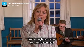 Åbent Hjerte  - Live fra Højskolesangbogen (DR2)