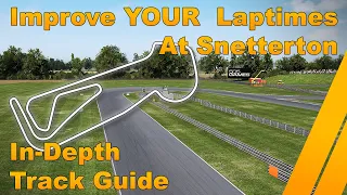 Snetterton | In Depth Track Guide | Assetto Corsa Competizione