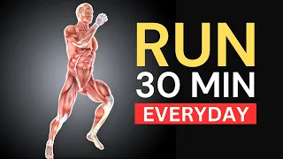 How Running 30 Min Everyday Changes Your Body