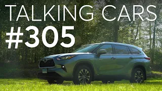 We Answer Questions About Our Recent Tesla Coverage; 2021 Toyota Highlander Hybrid Test Results