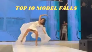 Top 10 model falls