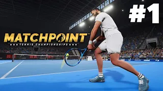 MATCHPOINT TENNIS CHAMPIONSHIPS (Career Mode) Gameplay Walkthrough Part 1 - GOING PRO