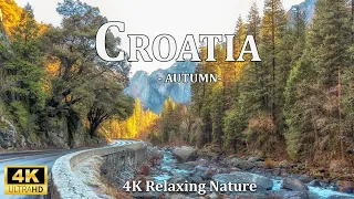 Croatia 4K Autumn • Relaxation Film - Peaceful Relaxing Music - Nature 4k Video UltraHD