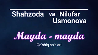 Shahzoda va Nilufar Usmonova - Mayda-mayda (Lyrics)/ Шахзода ва Нилуфар - Майда-майда