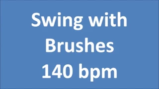 Drum Loops for Practice Swing With Brushes 140 bpm