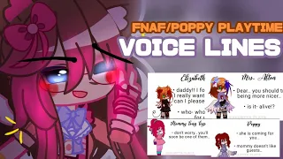 ‼️FNAF/POPPY PLAYTIME VOICE LINES‼️