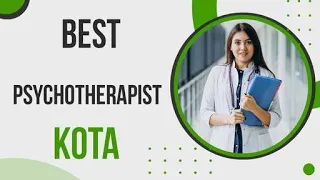 Psychotherapist in Kota, India