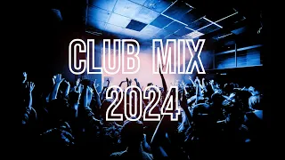 CLUB MIX 2024 / PARTY MIX AND REMIX OF POPULAR SONGS / DJ_RYAN🔥