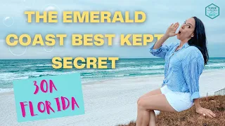 30A | The BEST KEPT SECRET of the Emerald Coast | Florida