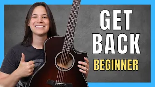 Have Fun STRUMMING Get Back with only 3 EASY CHORDS!