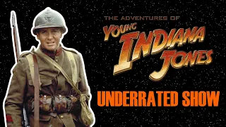 Adventures Of Young Indiana Jones: An Underrated Show