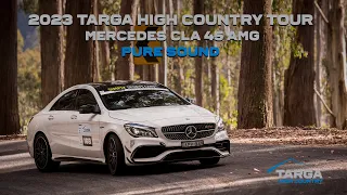 TARGA High Country Tour 2023 - Mercedes CLA 45 AMG, Pure Sound