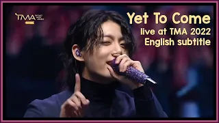 BTS - Yet To Come live at The Fact Music Awards (TMA) 2022 [ENG SUB] [Full HD]