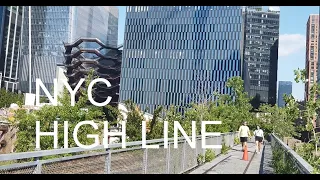 NYC Walking The High Line | Hudson Yards | New York City
