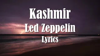 Led Zeppelin - Kashmir (Lyrics) (FULL HD) HQ Audio 🎵