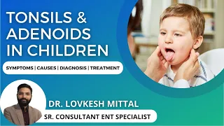 Bloodless Tonsils & Adenoids Surgery | Tonsillitis | Bad Breath | Mouth Breathing | Healing Hospital