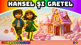 Hansel și Gretel || Poveste audio pentru copii  || @PovestileElenei