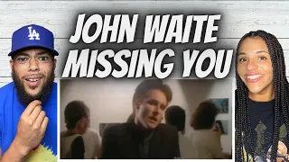 NEW ARTIST!| FIRST TIME HEARING John Waite -  Missing You REACTION