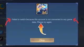 Fix "Failed to switch because this account is not connected to any game data" in Mobile Legends